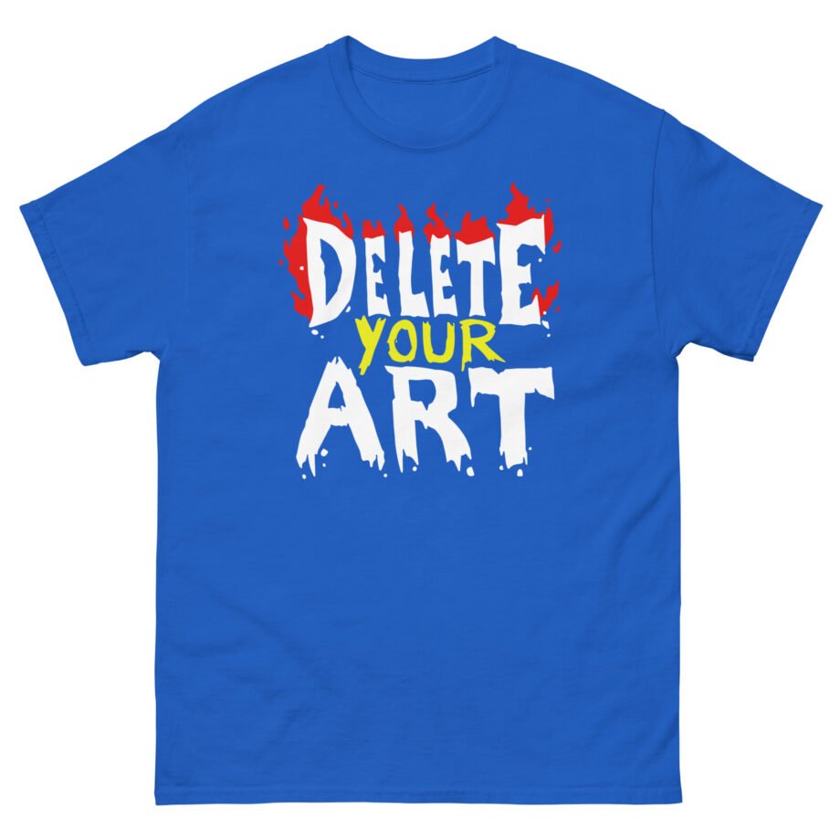 Drawfee Delete Your Art Unisex classic tee