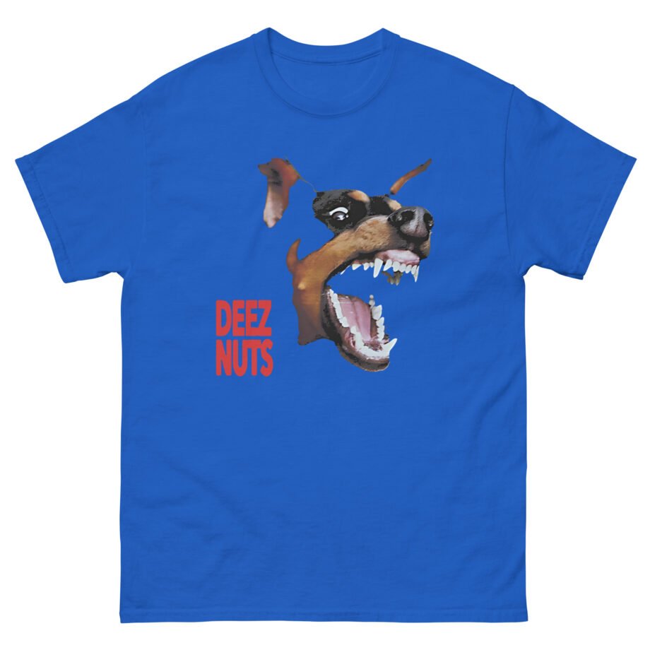 Deez Nuts Not My Dog Unisex classic tee