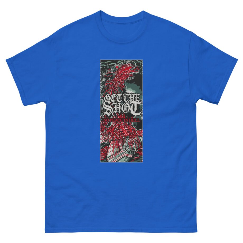 Get the Shot No Peace in Hell Unisex classic tee
