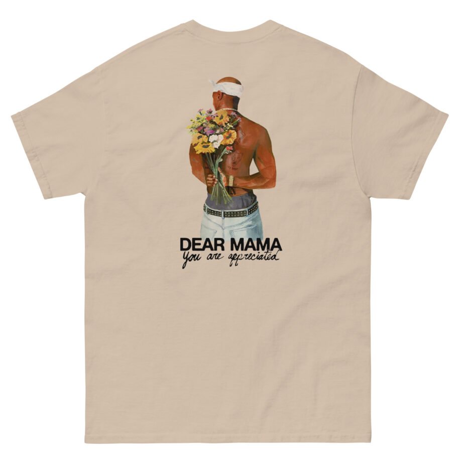2pac You Are Appreciated Tan Unisex classic tee