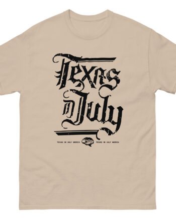 Texas in July Unisex classic tee