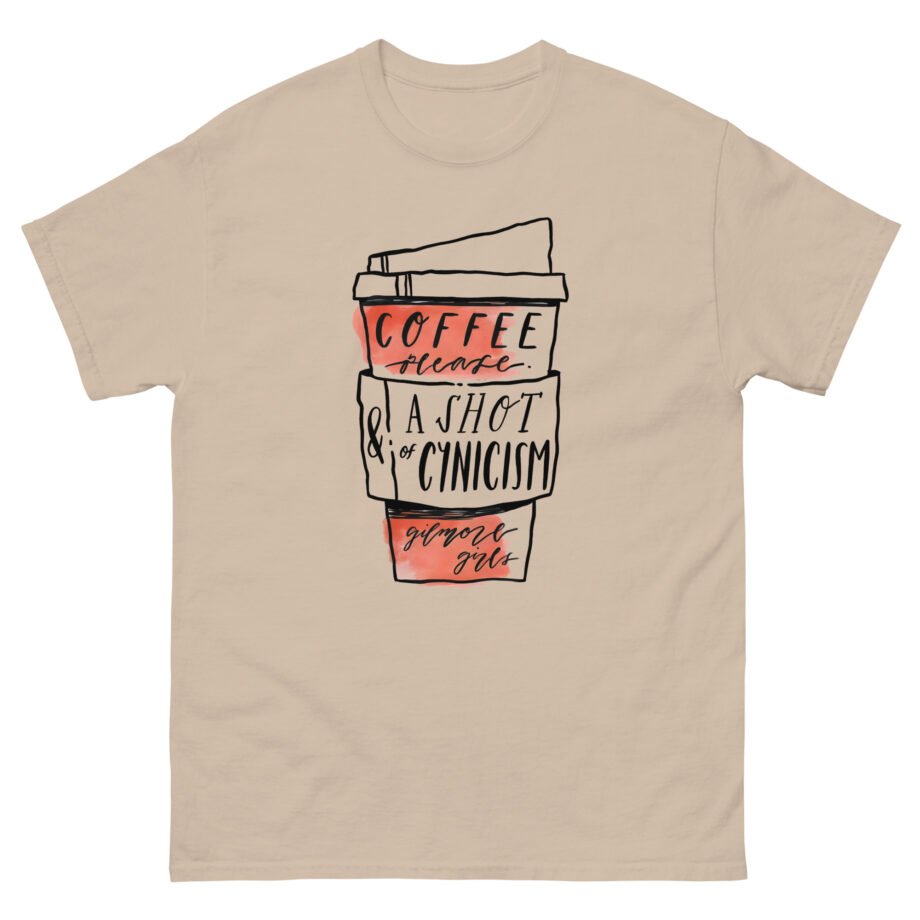 Gilmore Girls Coffee Please & a Shot of Cynicism Unisex classic tee