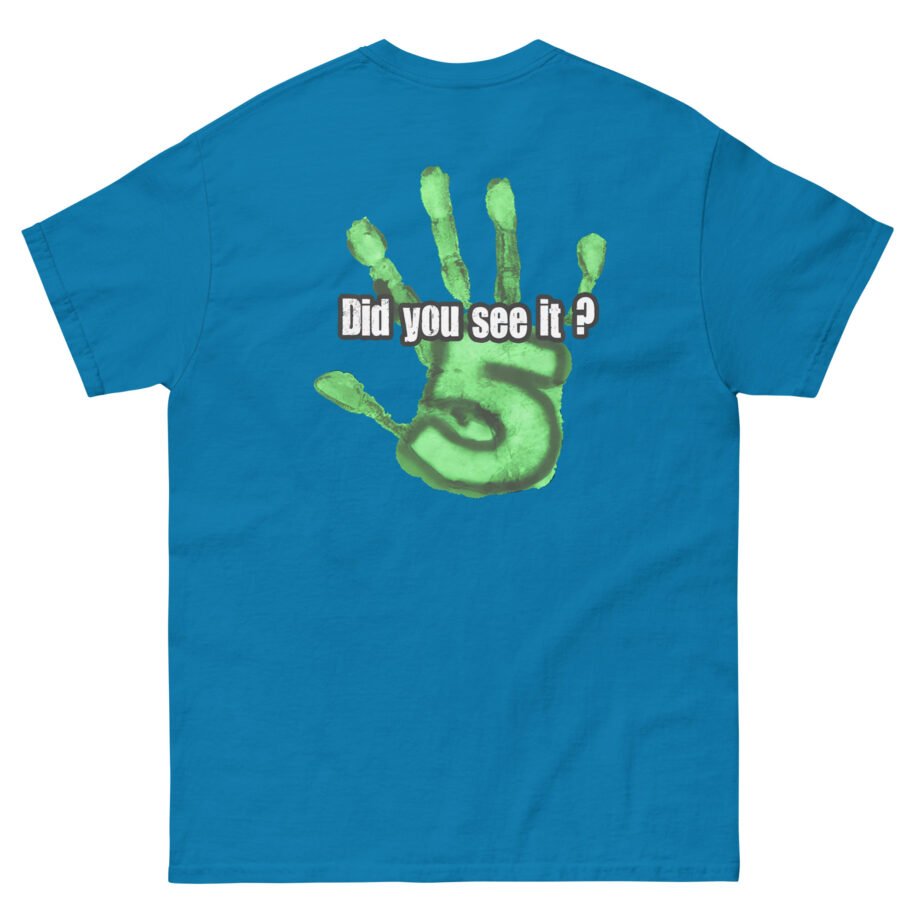 Nuke's Top 5 Did You See It Hand Unisex classic tee