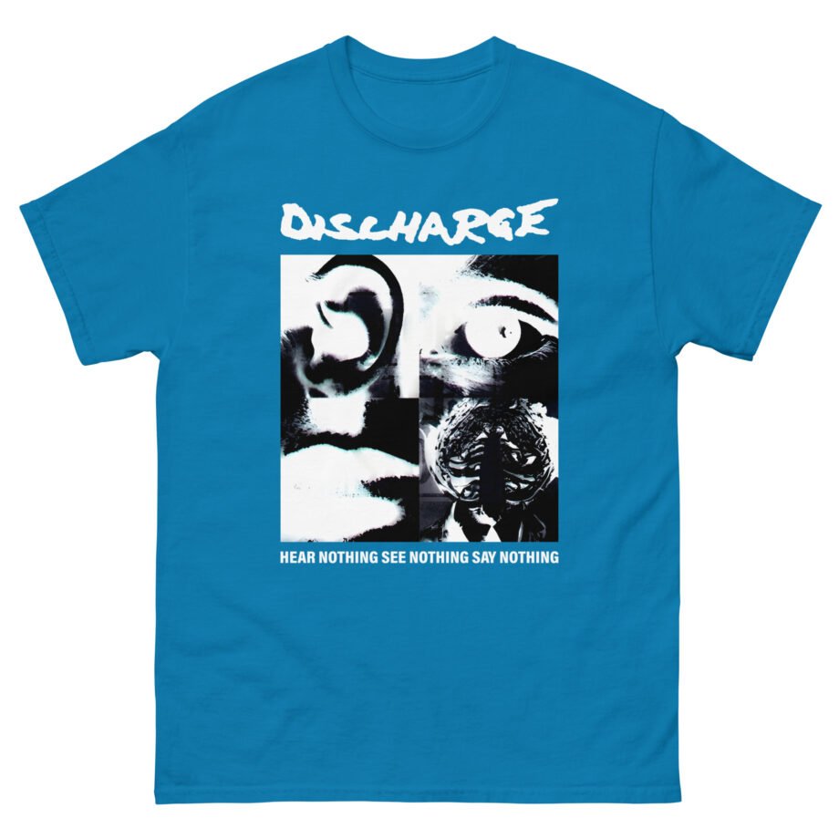 Discharge Hear Nothing Unisex classic tee