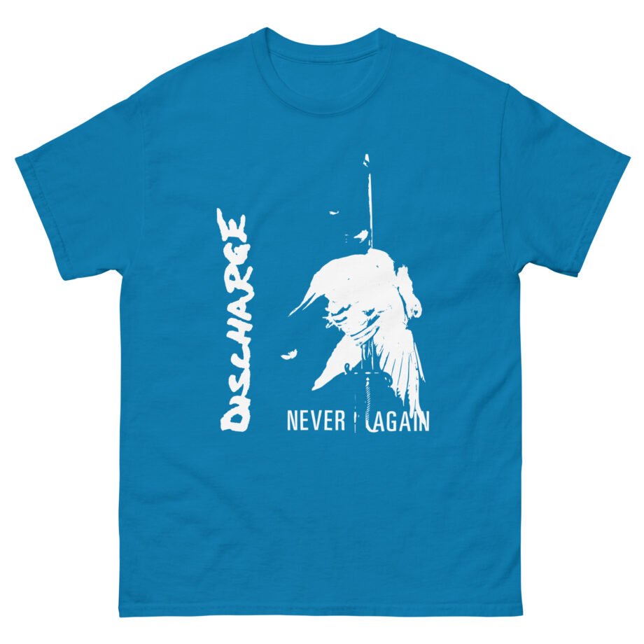 Discharge Never Again Unisex classic tee