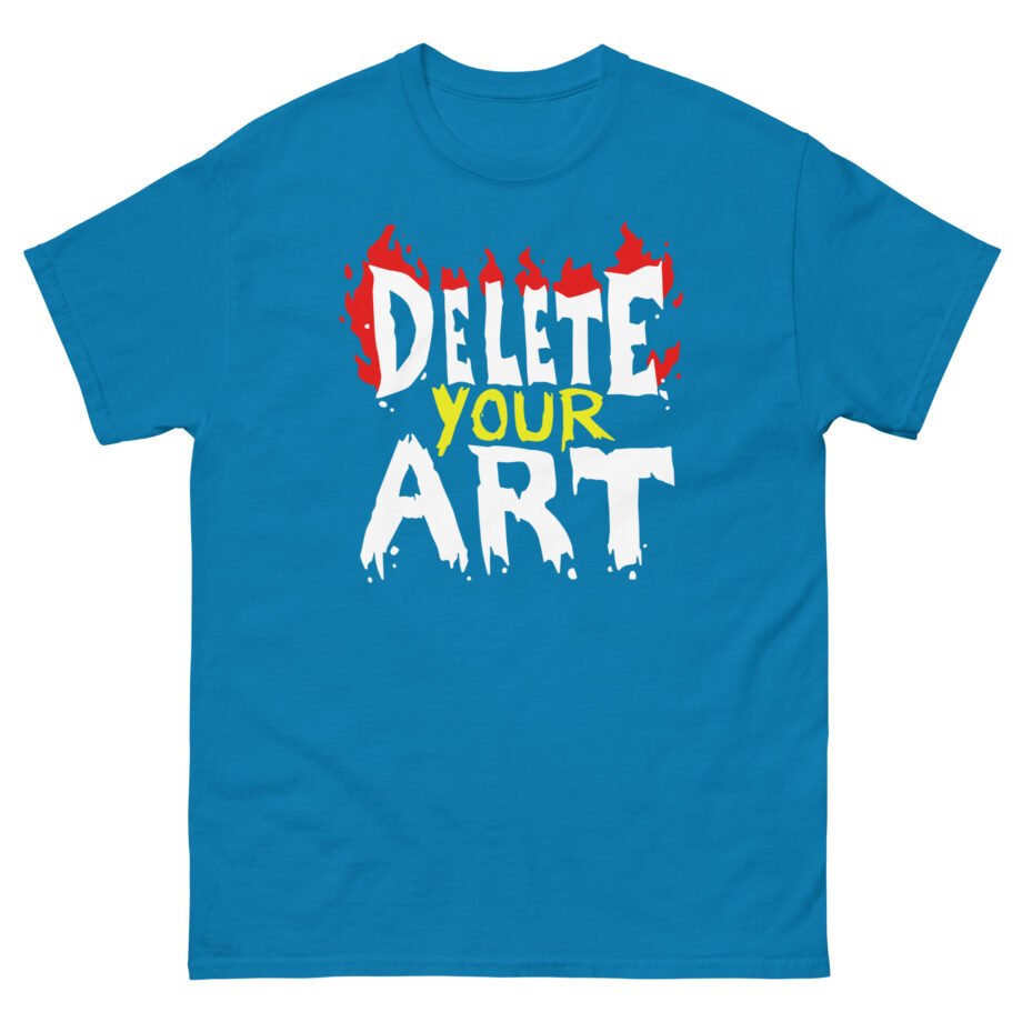 Drawfee Delete Your Art Unisex classic tee