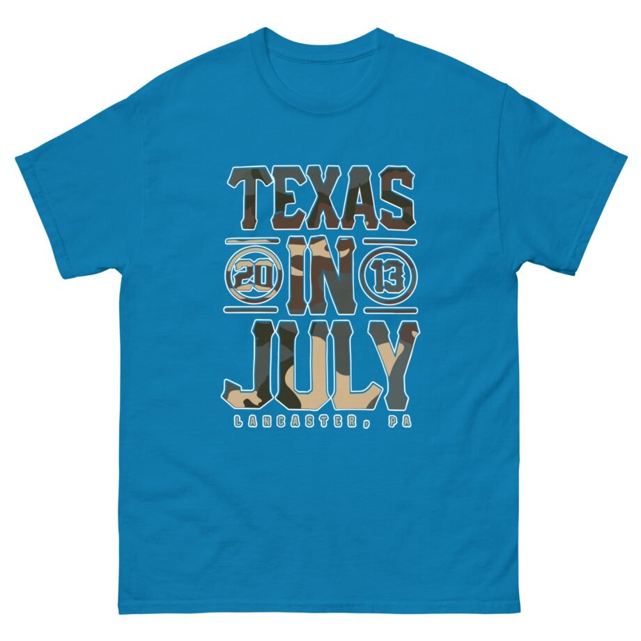 Texas in July 2013 Unisex classic tee