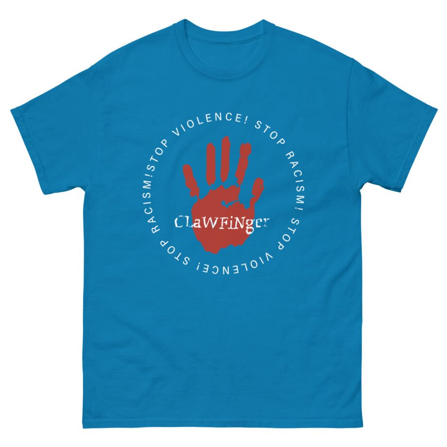 Clawfinger Stop Racism Stop Violence Unisex classic tee