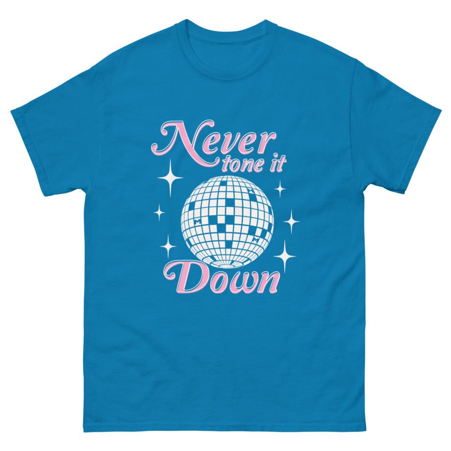 Ilona Maher Never Tone It Down Unisex classic tee