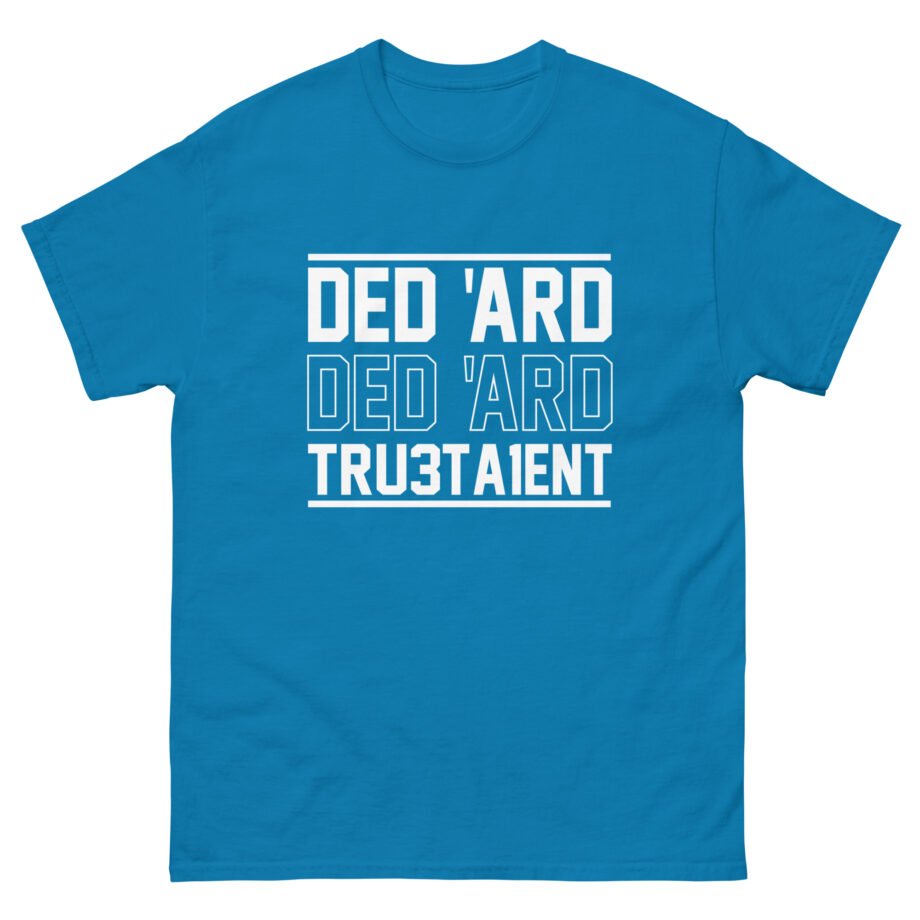 Tru3ta1ent Unisex classic tee