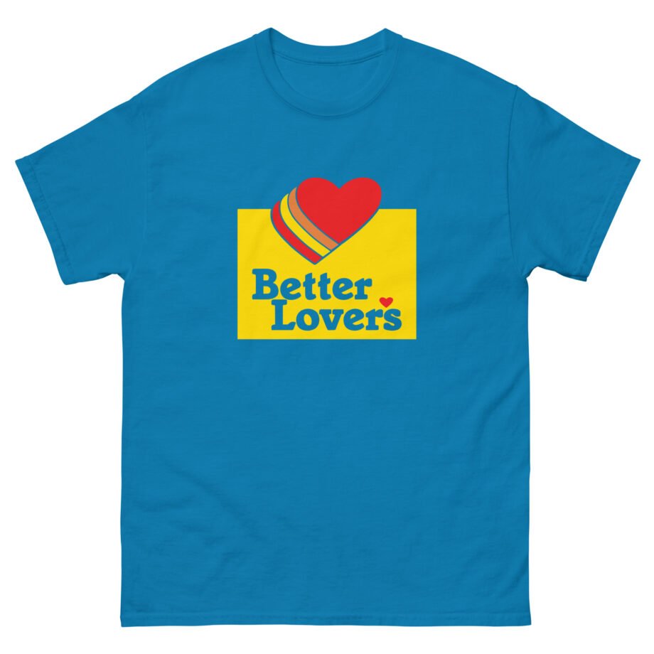 Better Lovers Unisex classic tee