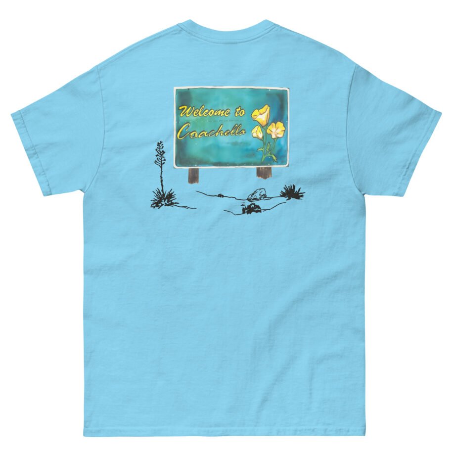 Coachella Welcome to Coachella Unisex classic tee