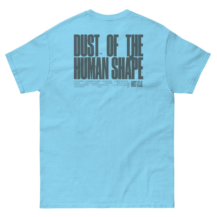 Ghost Atlas Dust of the Human Shape Unisex classic tee