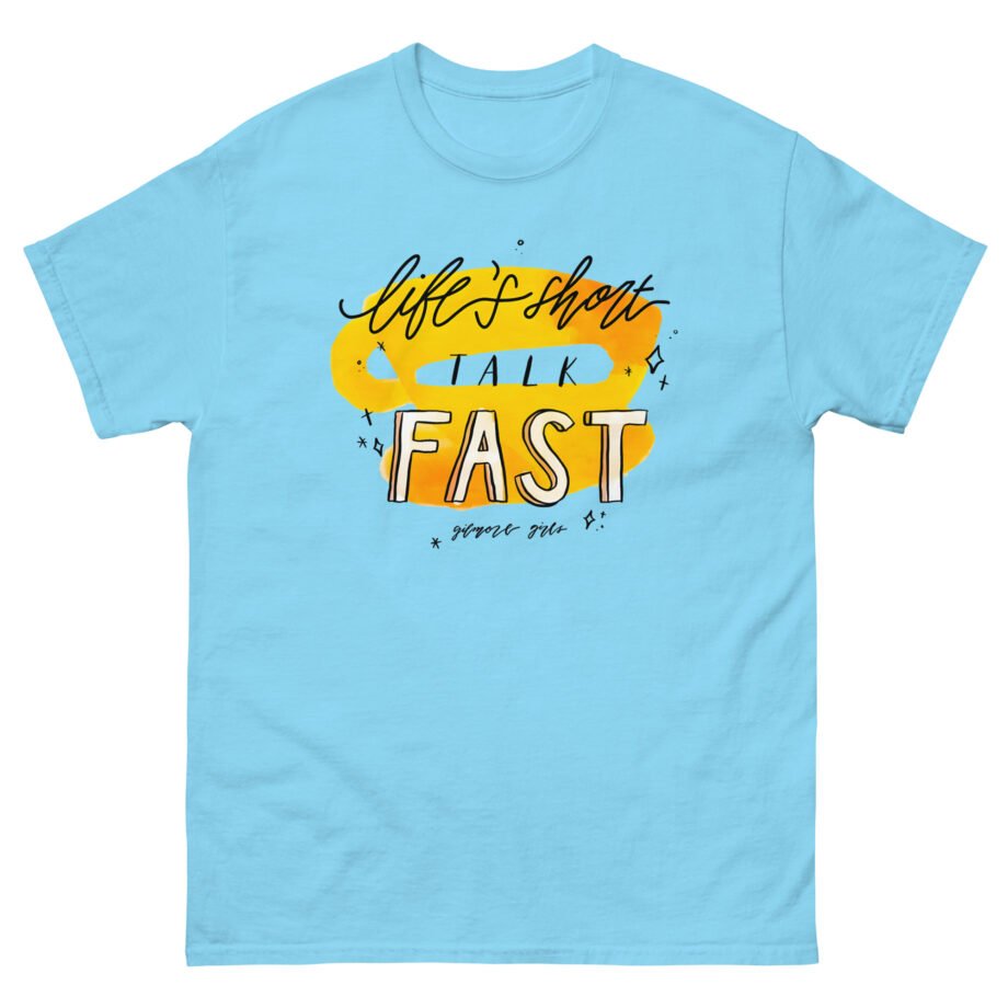 Gilmore Girls Life's Unisex classic tee