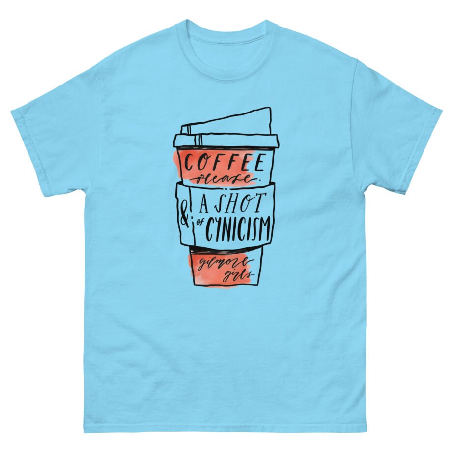 Gilmore Girls Coffee Please & a Shot of Cynicism Unisex classic tee