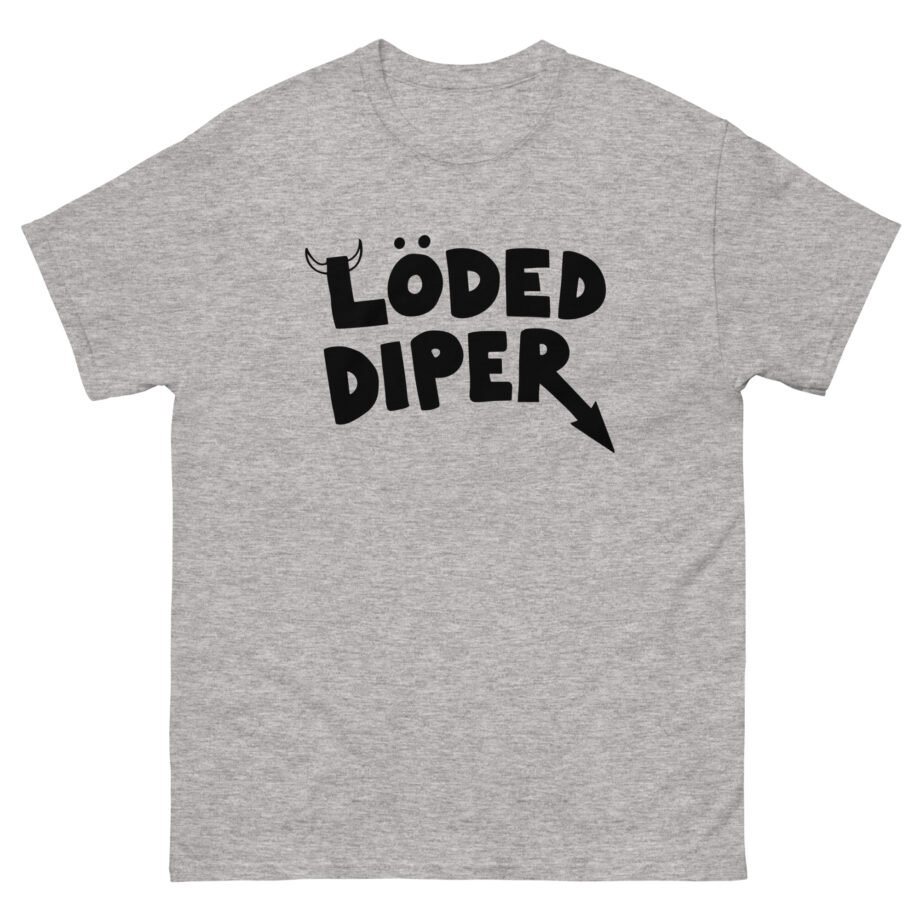 Chase Keith Loded Diper Unisex classic tee