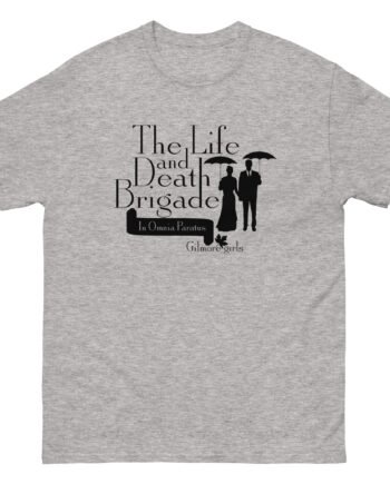 Gilmore Girls The Life and Death Brigade Unisex classic tee