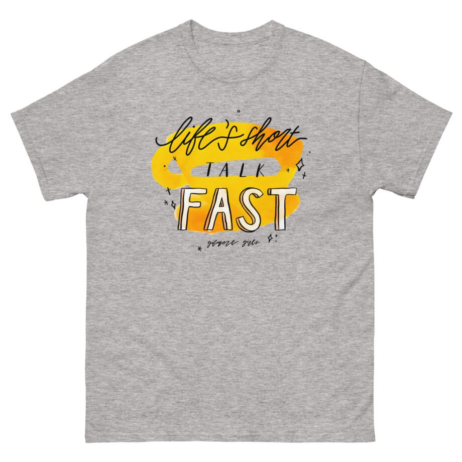 Gilmore Girls Life's Unisex classic tee