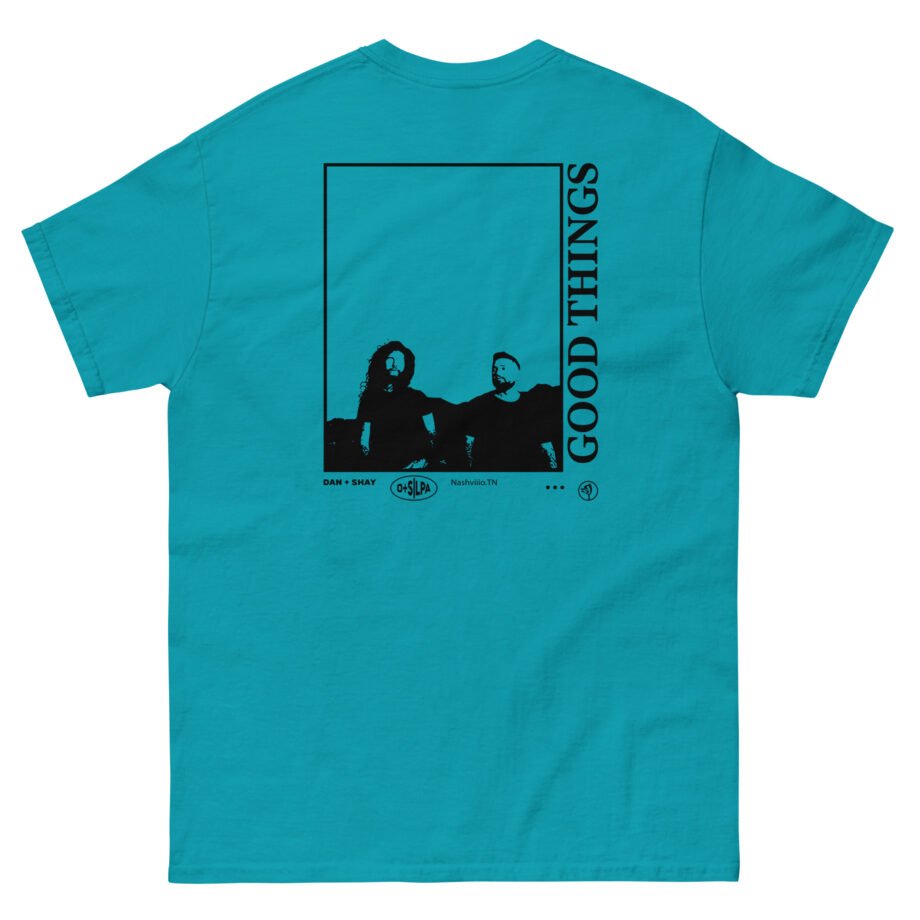 Dan and Shay Good Things Unisex classic tee