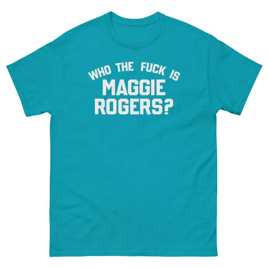 Maggie Rogers Who the Fuck is Unisex classic tee