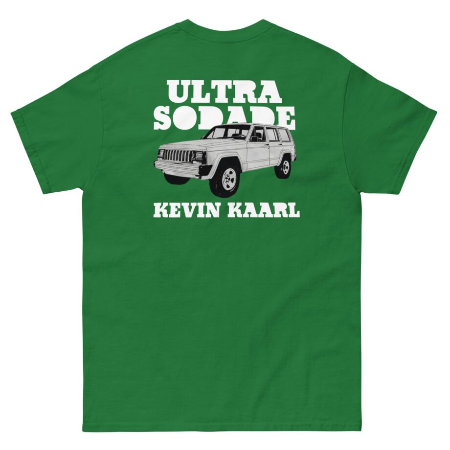Kevin Kaarl Ultra Sodade Unisex classic tee