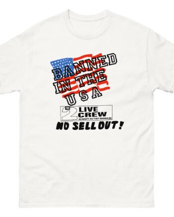 2 Live Crew Banned in the U.s.a. Luke Records Unisex classic tee