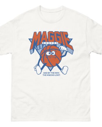 Maggie Rogers and by the Way the Knicks Lost Unisex classic tee