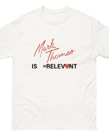 Duhitzmark IS IRRELEVONT Unisex classic tee