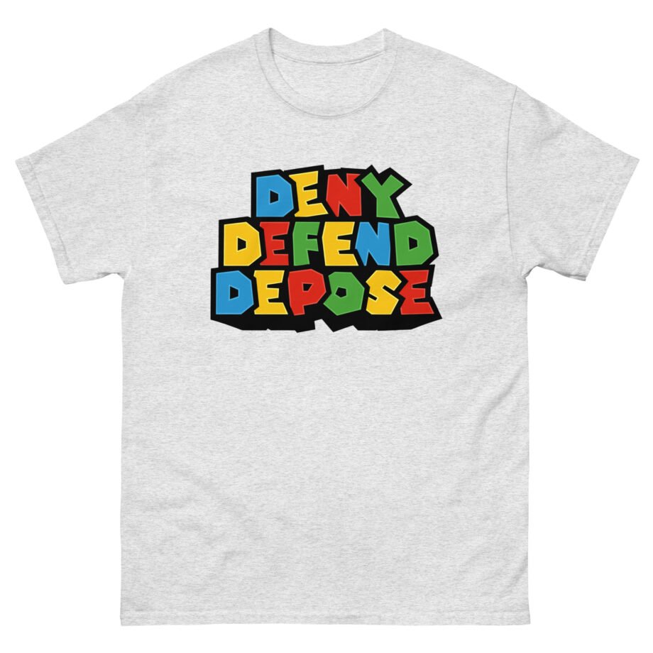 Deny Defend Depose Unisex classic tee