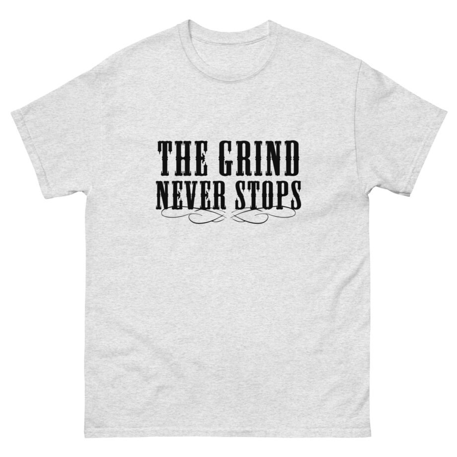 Young Smokes the Grind Never Stops Unisex classic tee