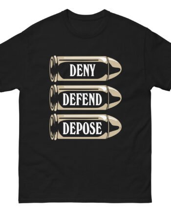 Deny Defend Depose Unisex classic tee