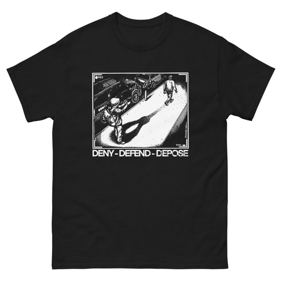 Deny Defend Depose Unisex classic tee