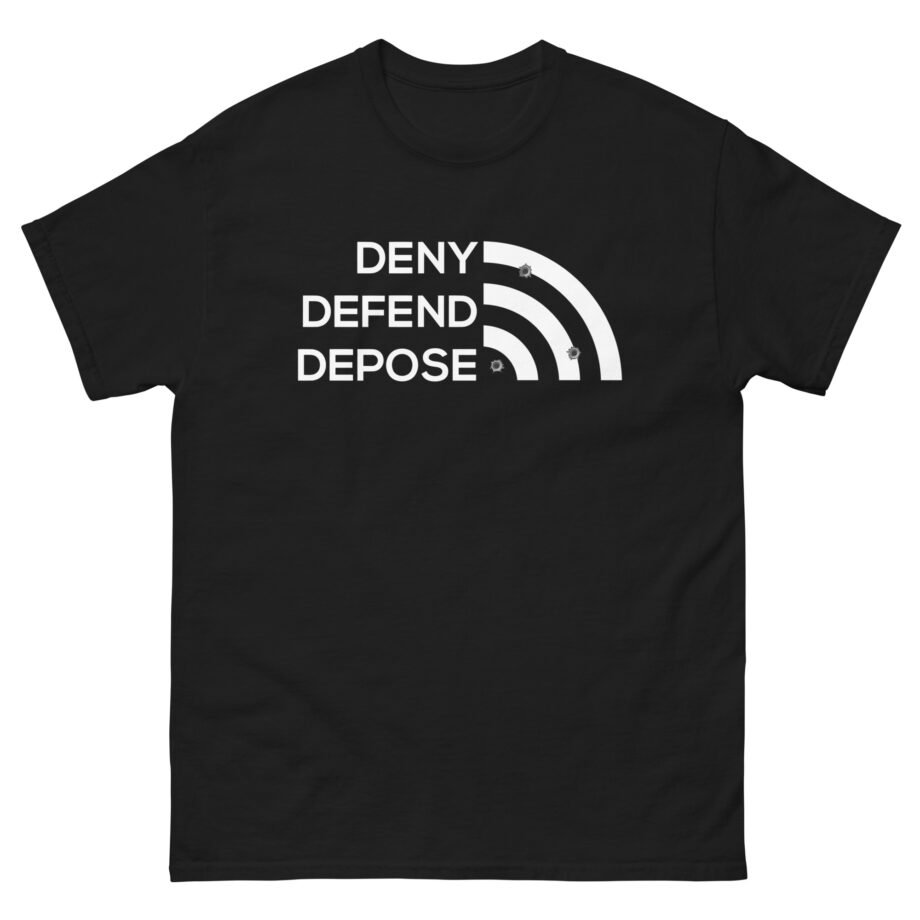 Deny Defend Depose Unisex classic tee
