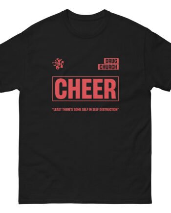 Drug Church Cheer Unisex classic tee
