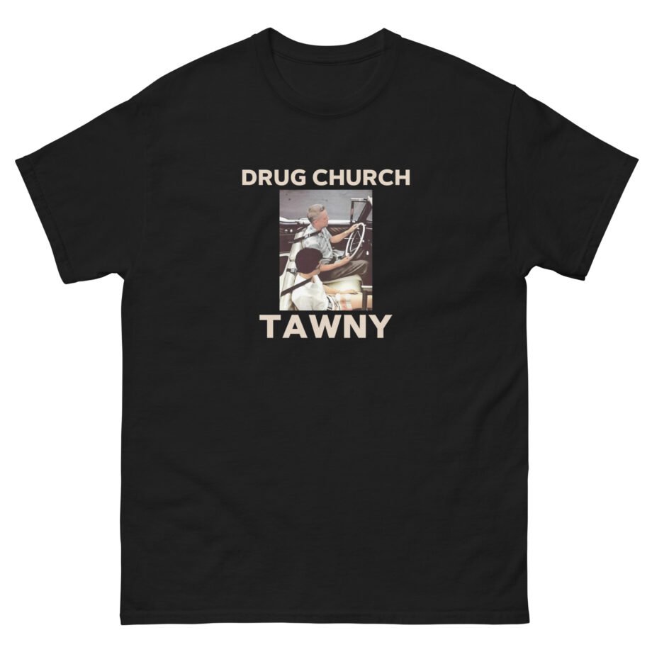 Drug Church Tawny Unisex classic tee
