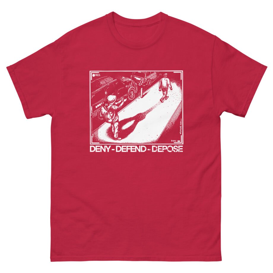 Deny Defend Depose Unisex classic tee