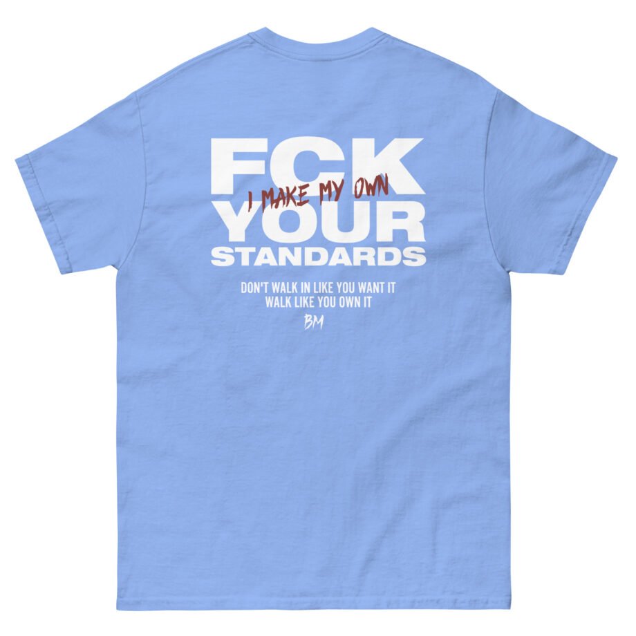 Cbum FCK Your Standards Unisex classic tee