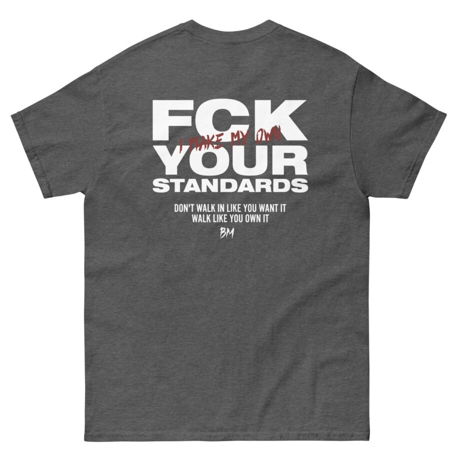 Cbum FCK Your Standards Unisex classic tee