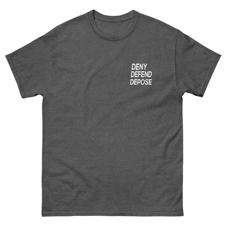Deny Defend Depose Unisex classic tee
