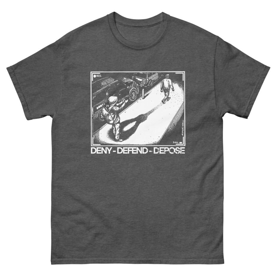 Deny Defend Depose Unisex classic tee