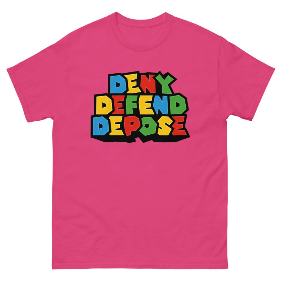 Deny Defend Depose Unisex classic tee