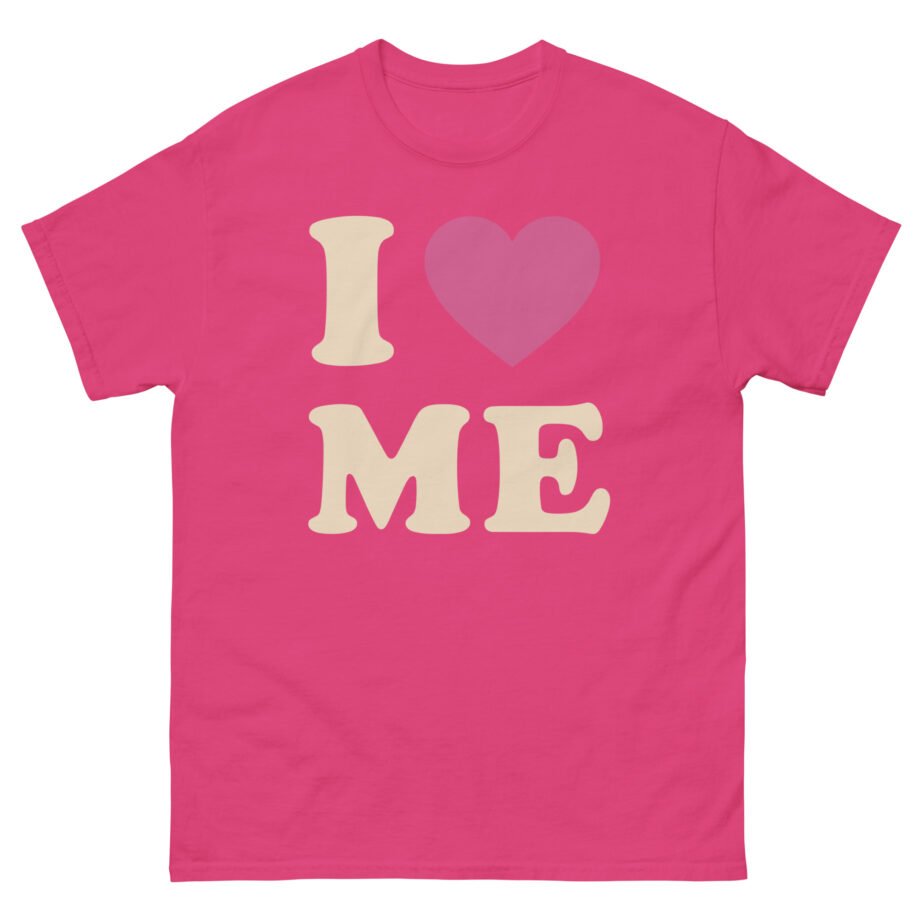 Sienna Mae I Love Me Unisex classic tee