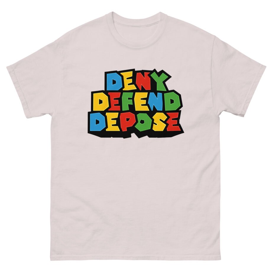 Deny Defend Depose Unisex classic tee