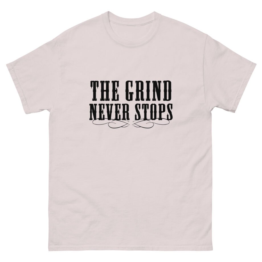 Young Smokes the Grind Never Stops Unisex classic tee
