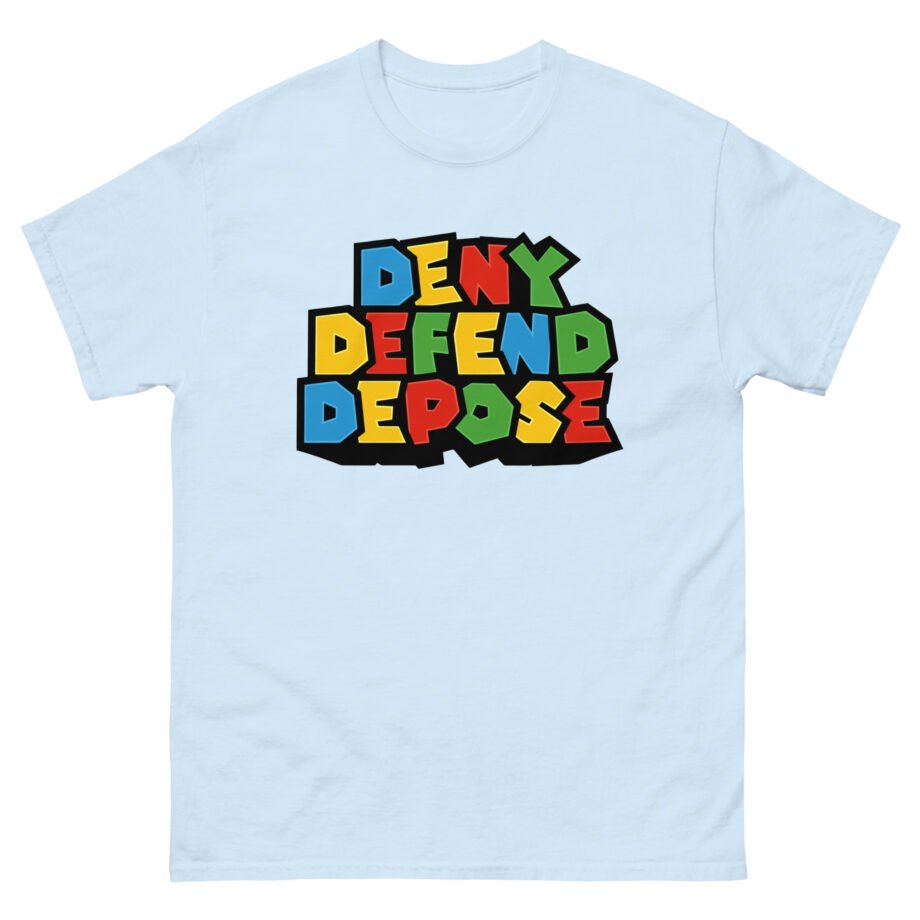 Deny Defend Depose Unisex classic tee
