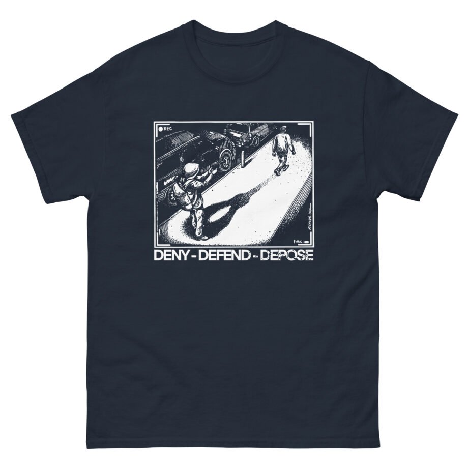 Deny Defend Depose Unisex classic tee