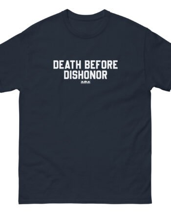 Death Before Dishonor Hourglass Unisex classic tee