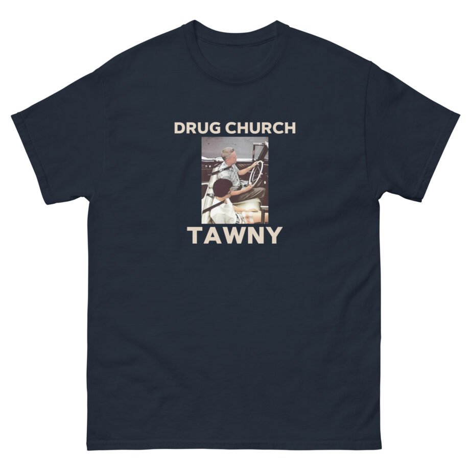 Drug Church Tawny Unisex classic tee