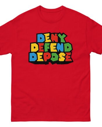 Deny Defend Depose Unisex classic tee