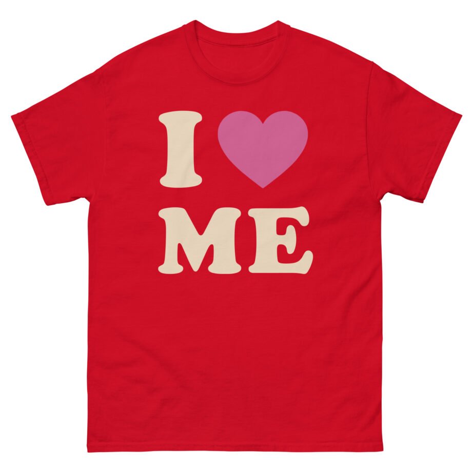 Sienna Mae I Love Me Unisex classic tee